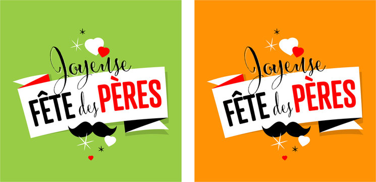 Joyeuse Fête Des Pères" Images – Browse 50 Stock Photos, Vectors, and Video  | Adobe Stock