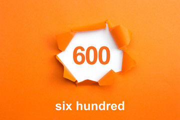Number 600 - Number written text six hundred