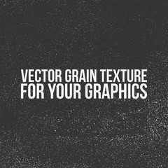 Fototapeta na wymiar Vector Grain Texture for Your Graphics