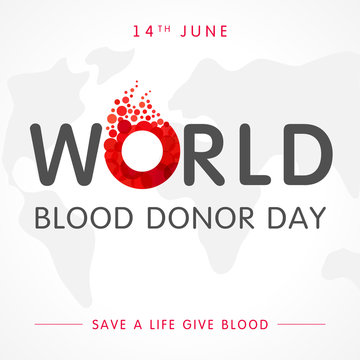 World blood donor day glob map and lettering. Vector illustration of Donate blood concept with abstract shape blood drop with form letter o for World blood donor day, June 14
