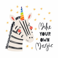 Hand drawn vector illustration of a cute funny zebra with a unicorn horn, lettering quote Make your own magic. Isolated objects. Scandinavian style flat design. Concept for children print. © Maria Skrigan