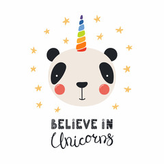 Fototapeta premium Hand drawn vector illustration of a cute funny panda with a unicorn horn, lettering quote Believe in unicorns. Isolated objects. Scandinavian style flat design. Concept for children print.