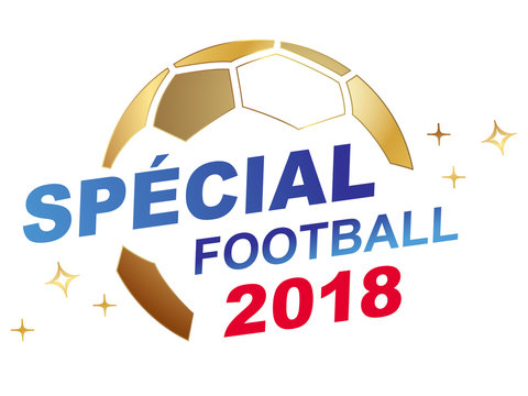 SPÉCIAL FOOTBALL 2018 - Powered by Adobe