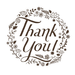 Thank you handwritten lettering vector illustration isolated on a white background with leaves and flowers. Circle wreath design for square greeting card frame.
