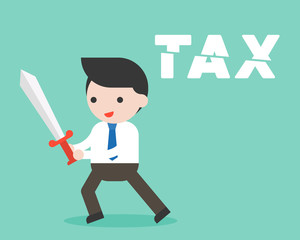 Businessman use sword cut tax alphabet, cost reduction concept flat design