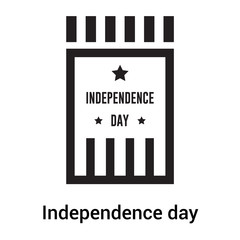 Independence day icon vector sign and symbol isolated on white background, Independence day logo concept