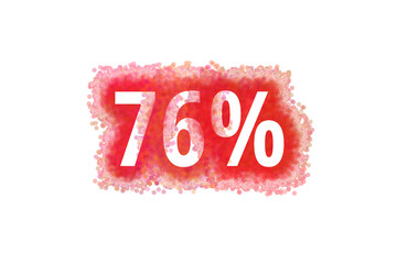 76% Prozent - rote Zahl abgenutzer Look auf weißem Hintergrund