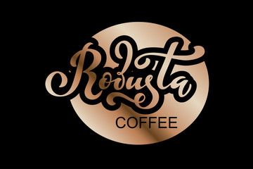 Robusta coffee logo. Vector illustration of handwritten lettering.