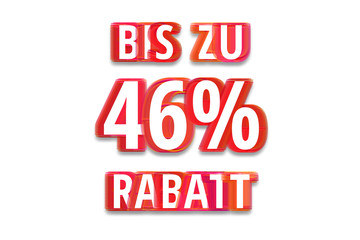 bis zu 46% Rabatt - weißer Hintergrund rote Schrift für Symbol / Schild