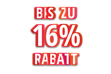 bis zu 16% Rabatt - weißer Hintergrund rote Schrift für Symbol / Schild