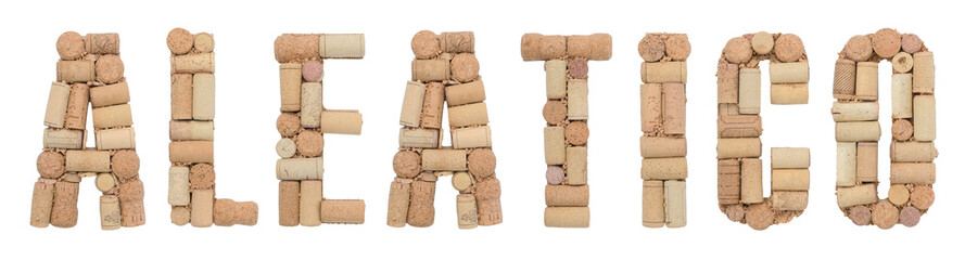 Word Aleatico made of wine corks Isolated on white background