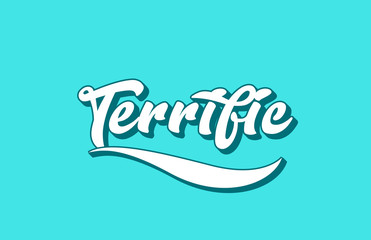 terrific hand written word text for typography design