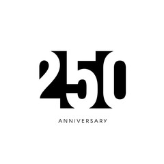 Two hundred fifty anniversary, minimalistic logo. Two handred fiftieth years, 250th jubilee, greeting card. Birthday invitation. 250 year sign. Black negative space vector illustration on white - obrazy, fototapety, plakaty