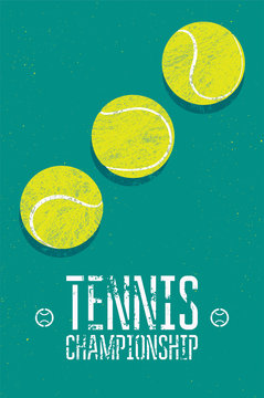 Tennis typographical vintage grunge style poster. Retro vector illustration.