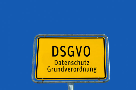 Datenschutz Grundverordnung DSGVO Schild