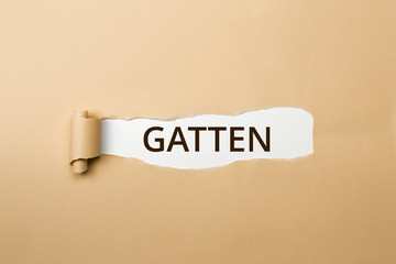 GATTEN Schriftzug - aufgerissenes Papier