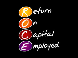 ROCE - Return On Capital Employed, acronym business concept