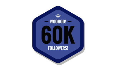 Woohoo 60K Followers Sticker for Social Media Page or Profile Post