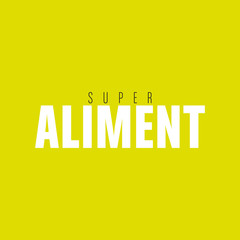 super aliment