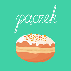 Filled deep fried cute yummy donut (doughnut) with orange zest and icing on top isolated on background. Polish  cuisine. Text means "donut" in polish. Vector hand drawn illustration.