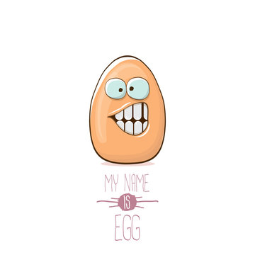 vector brown egg cartoon characters isolated on white background. My name is egg vector concept illustration. funky farm food or easter character with eyes and mouth