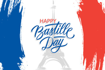 French National Day, 14th of July brush stroke banner in colors of the national flag of France with Eiffel tower and hand lettering Happy Bastille Day. Vector illustration.