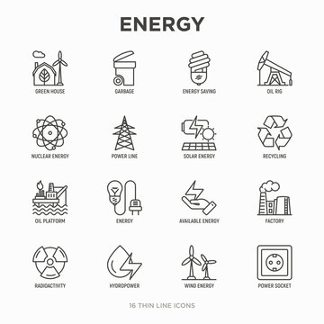 Energy thin line icon: factory, oil platform, hydropower, wind energy, power socket, radioactivity, garbage, oil rig, green house, solar energe, recycling, nuclear energy. Modern vector illustration