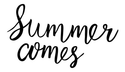 Fototapeta premium Summer comes hand drawn brush lettering. Hand written calligraphy style.