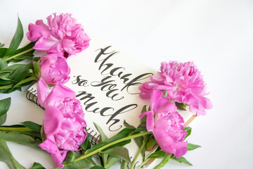 Lettering Thank you so much with pink peonies