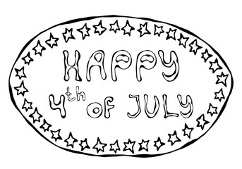 Happy USA Independence Day 4 th July Lettering in a Frame. Greeting card and poster Design. Realistic Hand Drawn Illustration. Savoyar Doodle Style.