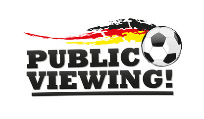 Fußball Public Viewing - Deutschland Flagge