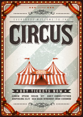 Vintage Design Circus Poster/  Illustration of an old-fashioned vintage circus poster, with big top, design elements and grunge textured background © benchart