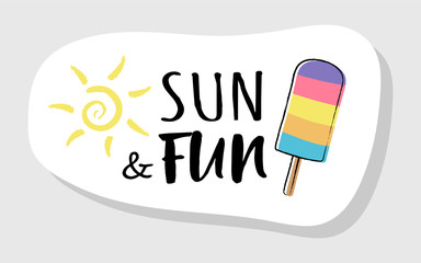 Pastel coloured summer label in retro style with funny text. Vector.