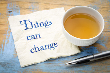 things can change - reminder on napkin