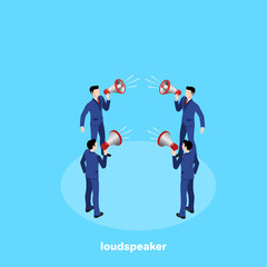 men in business suits with loudspeaker on a blue background, isometric image