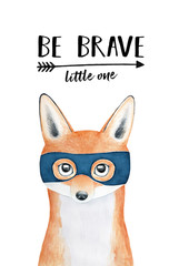 Poster design for kids with inspirational words "Be Brave Little One" and cute fox in super hero mask. Hand drawn water color illustration on white. Blue, orange, black colours. Nursery room decor.