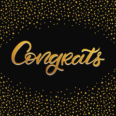 Hand drawn lettering card. The inscription: Congrats. Perfect design for greeting cards, posters, T-shirts, banners, print invitations.