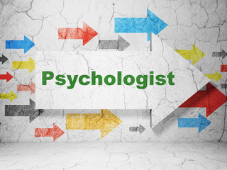Health concept:  arrow with Psychologist on grunge textured concrete wall background, 3D rendering