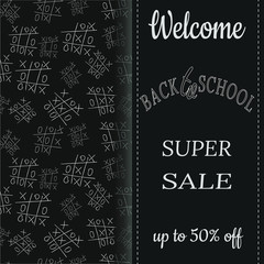 Fototapeta na wymiar Template for school sale, game background Tic Tac Toe. White outline on black background. Back to school. Vector illustration for design of shops of school supplies and office supplies.