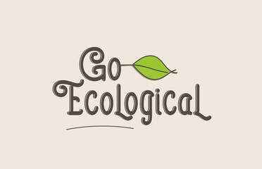 go ecological word text typography design logo icon