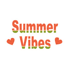 cute vector watermelon summer vibes text   