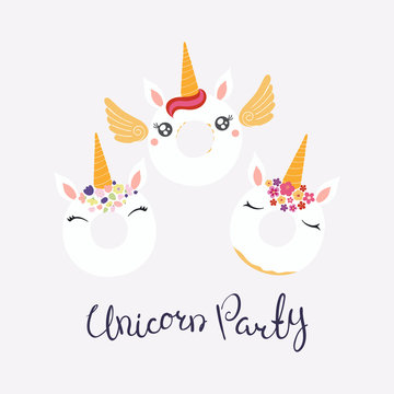 Set of cute funny donuts with unicorn faces, horns, ears, flowers, lettering quote Unicorn party. Isolated objects on light background. Vector illustration. Flat style design. Concept children print.