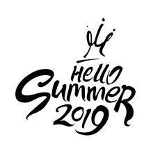 Hello Summer 2019. Flat seasonal logo art inscription and a funny princess crown. Vector lettering template. 