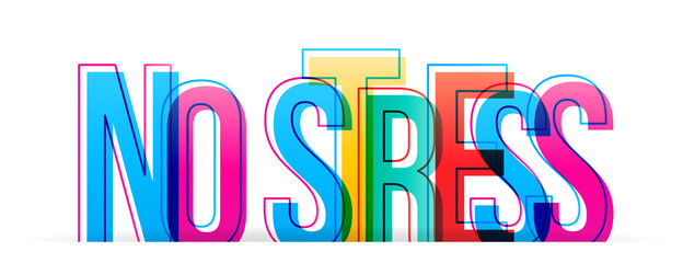 NO STRESS colorful letters