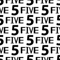 Seamless pattern with black numerals and words five on the white background.