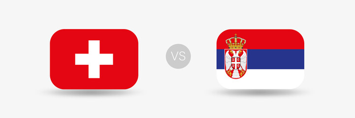 Obraz premium Schweiz VS Serbien - Flaggen
