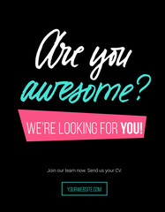 Hiring poster design concept with pink, white, blue colors and black background. lettering inscription "are you awesome" Business hiring and recruiting template. Vector illustration.