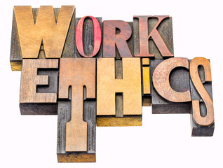 work ethics - isolated word abstract in wood type