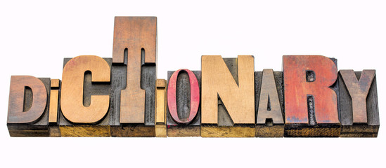 dictionary - isolated word abstract in wood type