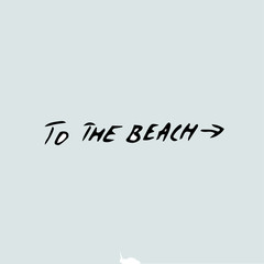 to the beach concept
